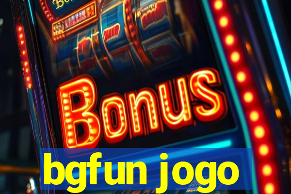 bgfun jogo